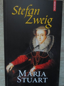 MARIA STUART-STEFAN ZWEIG