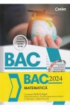 Bacalaureat 2024. Matematica M1 - Radu Gologan, Mihaela Berindeanu