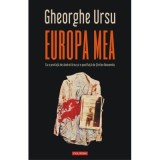 Europa mea - Gheorghe&nbsp;Ursu