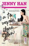 A ta vesnic, Lara Jean - Jenny Han