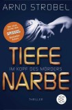 Im Kopf des M&ouml;rders - Tiefe Narbe
