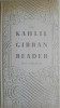 The Kahlil Gibran Reader - Carte in Engleza
