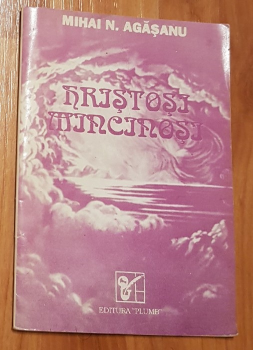 Hristosi mincinosi de Mihai N. Dragan