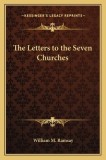 The Letters to the Seven Churches