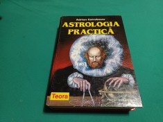 ASTROLOGIA PRACTICĂ * ADRTIAN COTROBESCU / 2000 *52 foto