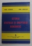 ISTORIA STATULUI SI DREPTULUI ROMANESC de EMIL CERNEA si EMIL MOLCUT , 1996 , PREZINTA SUBLINIERI