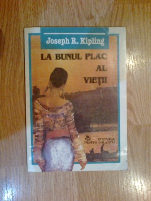 n7 La bunul plac al vietii - Joseph R. Kipling foto