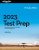 2023 Private Pilot Test Prep: Study and Prepare for Your Pilot FAA Knowledge Exam