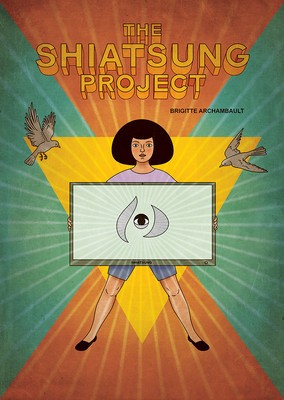 The Shiatsung Project: And What I Call Her foto