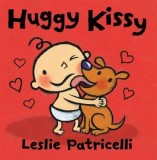 Huggy Kissy | Leslie Patricelli, Walker Books Ltd