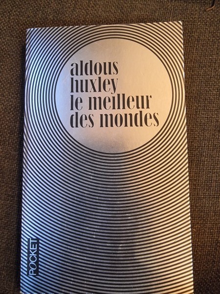 Les meilleur du mondes - Aldous Huxley