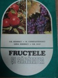 FRUCTELE SI SANATATEA- GH. BADESCU, M. CONSTANTINESCU&hellip;BUC. 1984