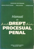 Cumpara ieftin Manual De Drept Procesual Penal - Ion Ignat, Gheorghe Lutac