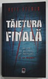TAIETURA FINALA de VEIT ETZOLD , 2014