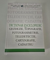 Mihail Albota Dictionar Enciclopedic de Geodeie Topografie Fotogrammetrie Teledetectie Cartografie Cadastru