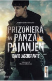 Prizoniera in panza de paianjen. Seria Millennium Vol.4 - David Lagercrantz, 2021