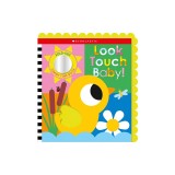 Look Touch Baby! (a Fold-Out Tummy Time Book)
