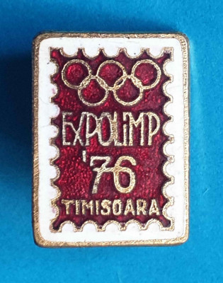 Insigna veche de colectie Expozitie Olimpica Olimpiada - Timisoara 1976 foto