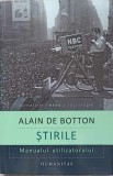 STIRILE. MANUALUL UTILIZATORULUI-ALAIN DE BOTTON-278381