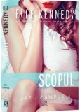 Scopul, Elle Kennedy - Editura Epica