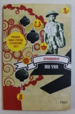SCHIMBAREA de MO YAN , 2012 foto
