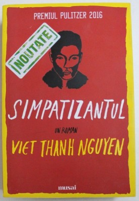 SIMPATIZANTUL de VIET THANH NGUYEN , 2015 foto