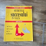 Secretele succesului in viata - Corneliu D. Alexandru