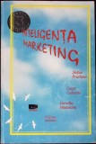 INTELIGENTA MARKETING-STEFAN PRUTIANU, CORNELIU MUNTEANU, CEZAR CALUSCHI-289708