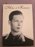 Cumpara ieftin 10+ Principele Radu de Hohenzollern-Veringen, Mihai al Romaniei - 2001