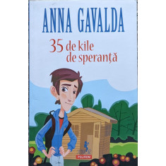 35 De Kile De Speranta - Anna Gavalda ,559555