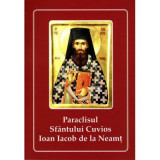 Paraclisul Sfantului Cuvios Ioan Iacob de la Neamt