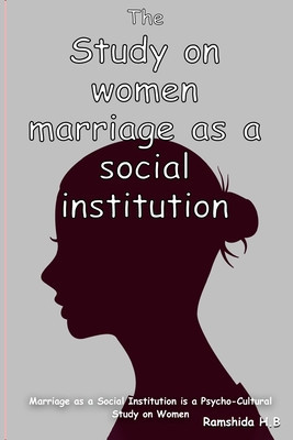 Marriage as a Social Institution is a Psycho-Cultural Study on Women foto