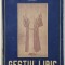 GESTUL LIRIC de MIHAIL VULPESCU , 1947