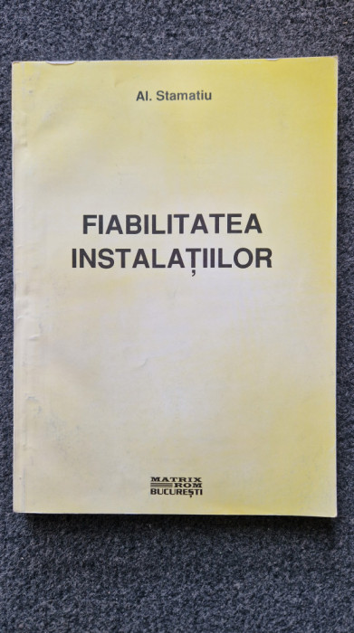 FIABILITATEA INSTALATIILOR - Stamatiu