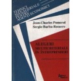 Alegeri multicriteriale in intreprinderi