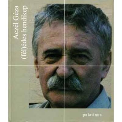 (f&amp;eacute;l)&amp;eacute;des hendikep - Acz&amp;eacute;l G&amp;eacute;za foto