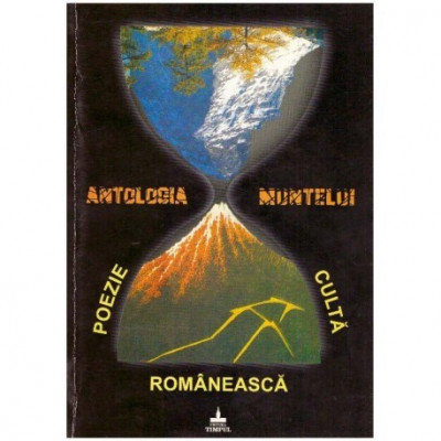 - Antologia muntelui - Poezie culta romaneasca - 124337 foto