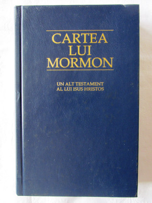 CARTEA LUI MORMON. Un alt testament al lui Isus Hristos, 2011 foto