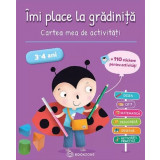 Imi Place La Gradinita 3-4 Ani, Francoise Kretz-Idas, Brigitte Salinas - Editura Bookzone