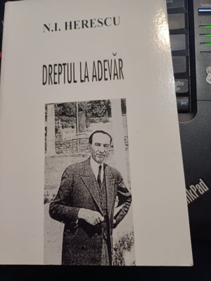 N. I, Herescu - Dreptul la adevăr - publicistica exilului - foto