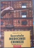 SECRETELE MEDICINEI CHINEZE. SANATATE DE LA A LA Z-HENRY B. LIN-362377