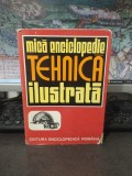 Mică enciclopedie tehnică ilustrată, Editura Enciclopedică Rom&acirc;nă, București 1973, 041