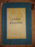 Batrinii- Boris Bednii