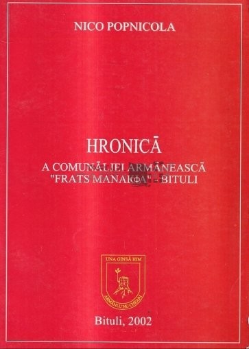 Hronica a comunaljei armaneasca Frats Manakia - Bituli Nico Popnicola