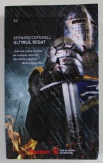 ULTIMUL REGAT de BERNARD CORNWELL , 2019