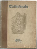 Cathedrals - Catedrale din Marea Britanie (lb. engleza) (Editie princeps)
