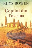 Copilul din Toscana - Rhys Bowen, Litera, 2020, Roman, Blue Moon, 334 pagini