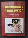 COMUNITATEA TERAPEUTICA - Abraham, Nicolaescu