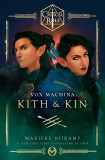 Critical Role: Vox Machina - Kith &amp; Kin | Marieke Nijkamp, Del Rey Books