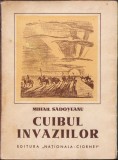 C1131 Cuibul invaziilor de Mihail Sadoveanu, ediția I, 1935
